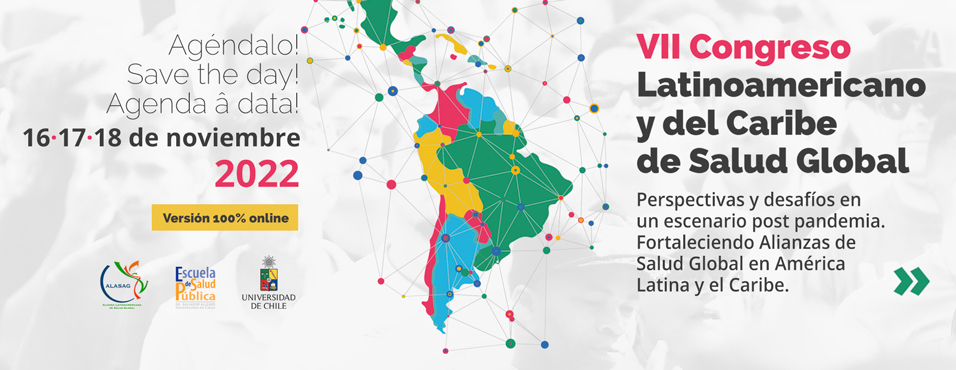 Agéndalo!! VII Congreso Latinoamericano y del Caribe de Salud Global